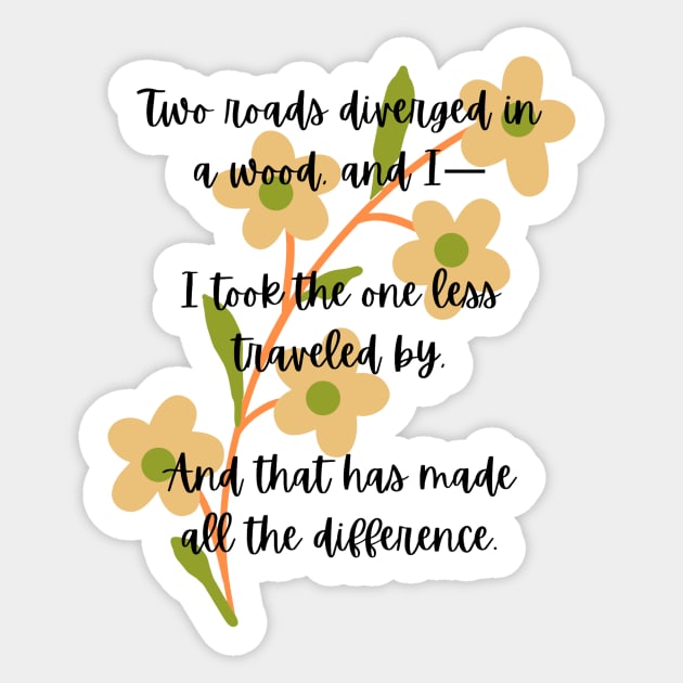 The Road not taken- Robert Frost Poem Sticker by Faeblehoarder